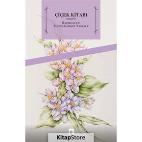 Çiçek Kitabı - Emine Gürsoy Naksali
