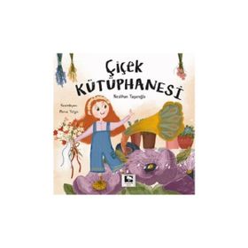Çiçek Kütüphanesi Çınaraltı Yayınları