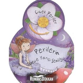 ÇİÇEK PERILER PERILERIN GECE YARIŞI ŞENLİĞİ - SUE MCMILLAN