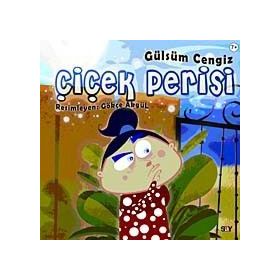 ÇİÇEK PERISI - GÜLSÜM CENGIZ