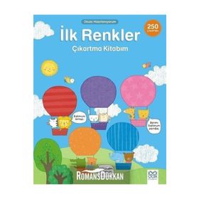 ÇİÇEK RENKLER - İLK ÇIKARTMA KİTABIM