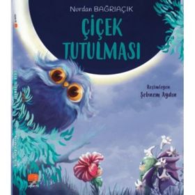 Çiçek Tutulması - Nurbike Bengisu Yılmaz