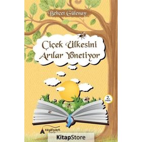 ÇİÇEK ÜLKESİNİ ARILAR YÖNETİYOR - BEHÇET YANI