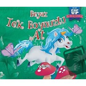 Çiçek Yayıncılık Pop Up Mini Masallar Beyaz Tek Boynuzlu At