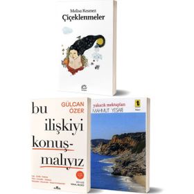 Çiçeklenmeler - Bu İlişkiyi Konuşmalıyız - Gülcan Özer - Yakacık Mektupları - Mahmut Yesari
