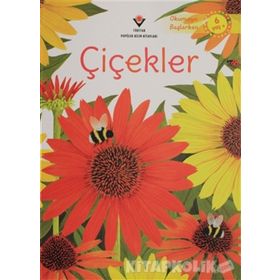 Çiçekler - Okumaya Başlarken - Emily Bone