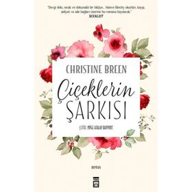Çiçeklerin Şarkısı - Christine Breen