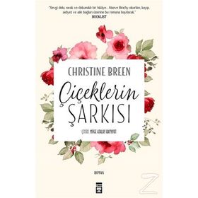 Çiçeklerin Şarkısı - Christine Breen