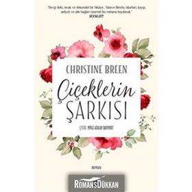 Çiçeklerin Şarkısı - Christine Breen