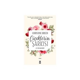 Çiçeklerin Şarkısı - Christine Breen