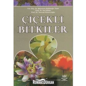Çiçekli Bitkiler - Teoman Kesercioğlu İsa Gökler Mahmure Nakipoğlu Tezer