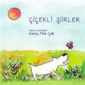 Çiçekli Şiirler - Gonca Mine Çelik