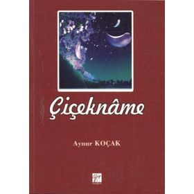 Çiçekname - Aynur Koçak