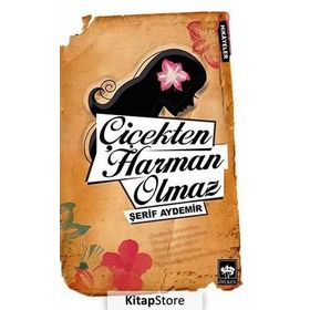 ÇIÇEKTEN HARAM OLMAZZ - ŞERIF AYDEMIR