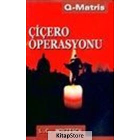 ÇİÇERO OPERASYONU - L. C. MOYZISCH