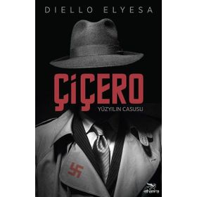 Çiçero Yüzyılın Casusu - Diello Elyesa