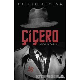 Çiçero Yüzyılın Casusu - Diello Elyesa