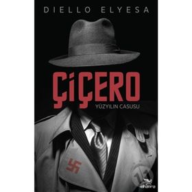 Çiçero Yüzyılın Casusu - Diello Elyesa