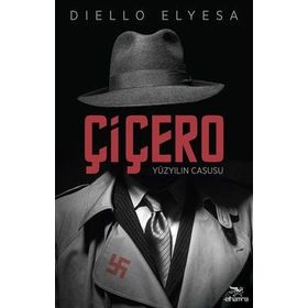 Çiçero Yüzyılın Casusu - Diello Elyesa