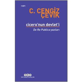 Cicero’nun Devlet’i - C. Cengiz Çevik