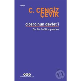 Cicero’nun Devlet’i - C. Cengiz Çevik