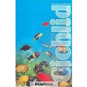 Cichlid Balıkları - Yıldırım Çelebi