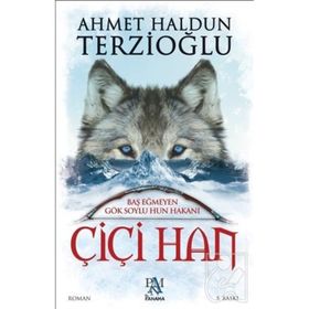 ÇİÇİ HAN - AHMET HALDUN TERZİOĞLU