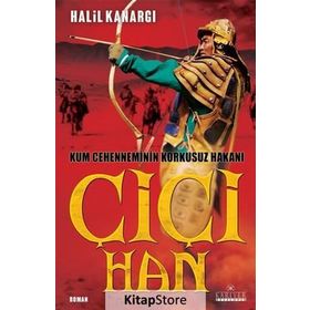 Çiçi Han - Halil Kanargı
