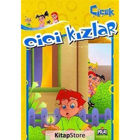 CICI KIZLAR - ÇİÇEK - KOLEKTIF