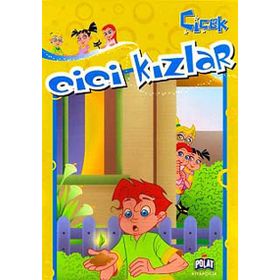 CICI KIZLAR - ÇİÇEK - KOLEKTIF