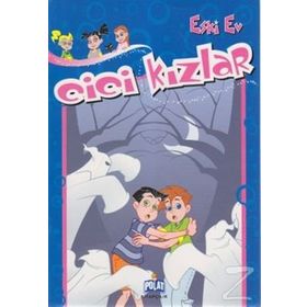 Cici Kızlar - Eski Ev - Ercan Dinçer
