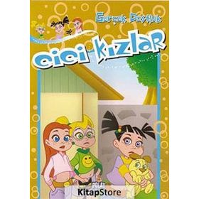 CICI KIZLAR - GERÇEK DOSTLUK - KOLEKTIF