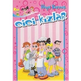 CICI KIZLAR - HAYAL KURMAK - KOLEKTIF