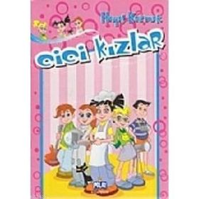 CICI KIZLAR - HAYAL KURMAK - KOLEKTIF