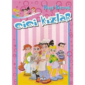 CICI KIZLAR - HAYAL KURMAK - KOLEKTIF