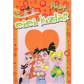 CICI KIZLAR - HEDIYE - KOLEKTIF