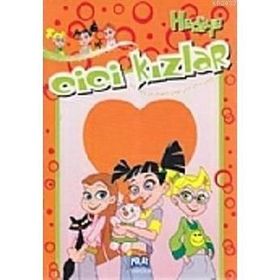 CICI KIZLAR - HEDIYE - KOLEKTIF