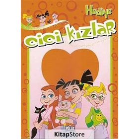 CICI KIZLAR - HEDIYE - KOLEKTIF