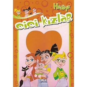 CICI KIZLAR - HEDIYE - KOLEKTIF