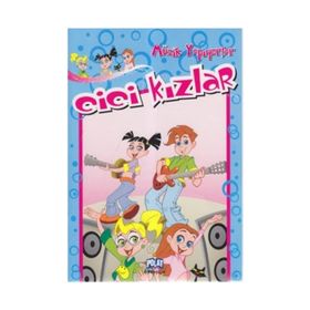 CICI KIZLAR - MÜZİK YAPIYORLAR - KOLEKTIF