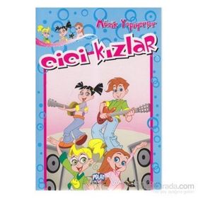 CICI KIZLAR - MÜZİK YAPIYORLAR - KOLEKTIF
