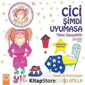 Cici Şimdi Uyumasa - Ama Uyuyabilir - Tuba Şamlı Atilla