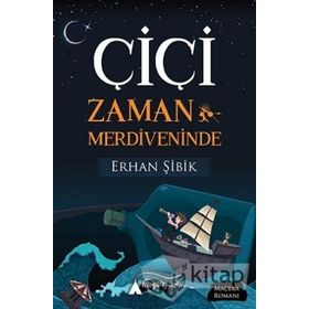 Çiçi Zaman Merdiveninde - Erhan Şibik