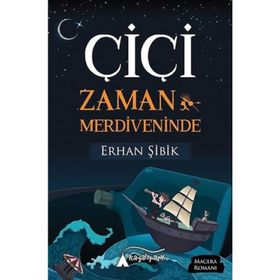 Çiçi Zaman Merdiveninde - Erhan Şibik