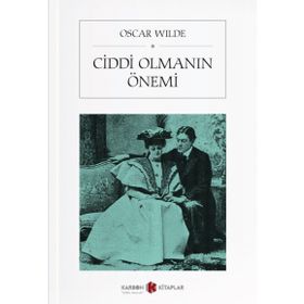CIDDI OLMANIN ÖNEMİ - OSCAR WILDE