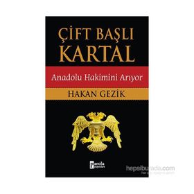 Çift Başlı Kartal - Hakan Gezik