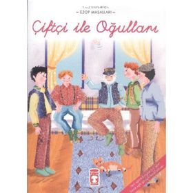 ÇİFTÇİ İLE OĞULLARI - EZOP