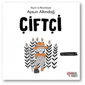 Çiftçi - Mini Hikâyeler 2