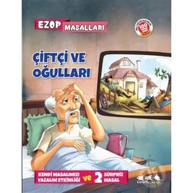 Çiftçi Ve Oğulları - Ezop Masalları - E. Murat Yığcı