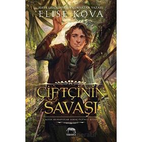 Çiftçinin Savaşı - Elise Kova